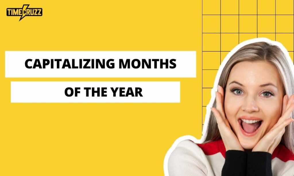 capitalization-rules-for-days-and-months