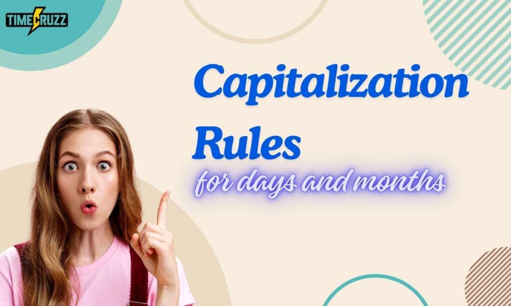 capitalization-rules-for-days-and-months