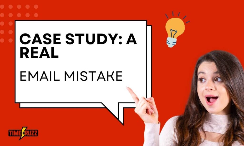 case-study-a-real-email-mistake