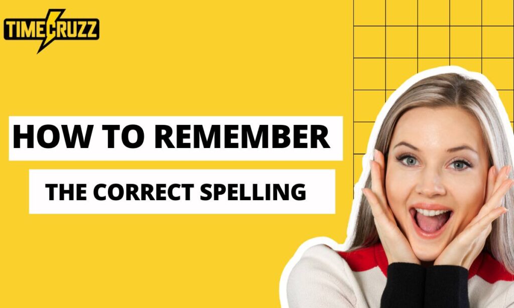 how-to-remember-the-correct-spelling