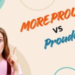 more-proud-vs-Prouder