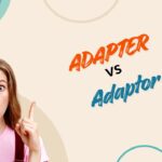 adapter-vs-adaptor (3)