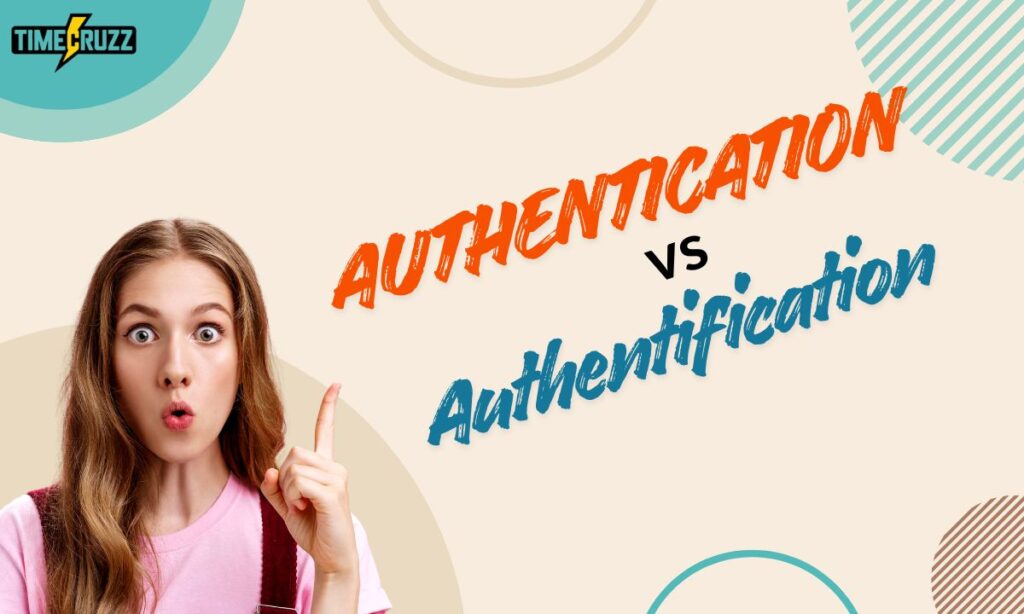 authentication-vs-authentification