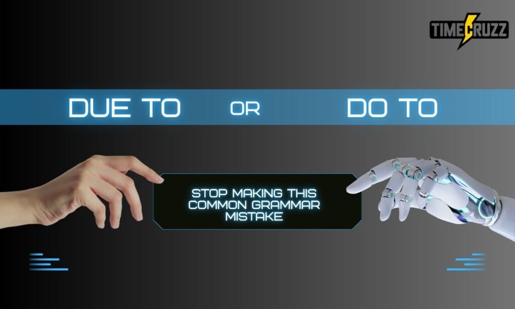 due-to-or-do-to