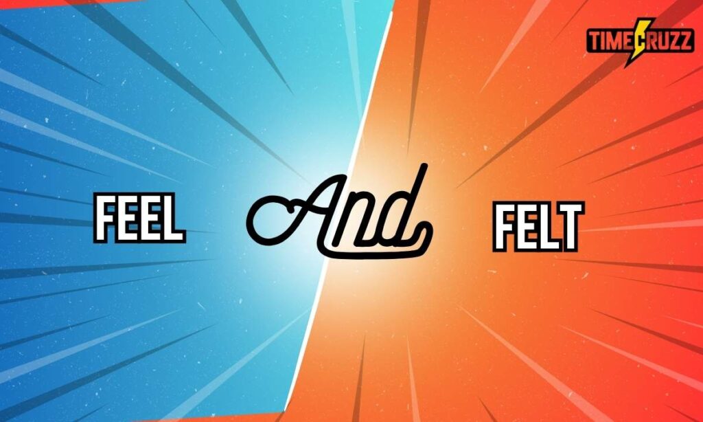 feel-and-felt