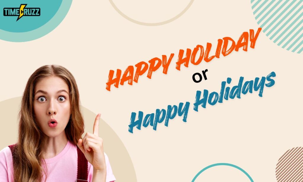 happy-holiday-or-happy-holidays