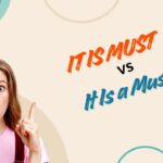 it-is-must-vs-it-is-a-must