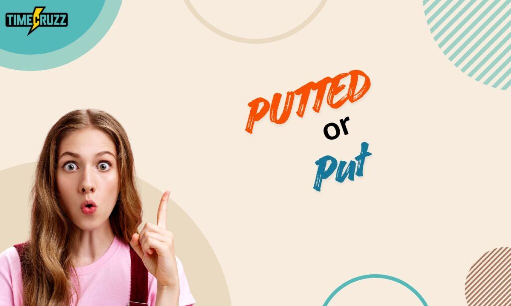 putted-or-put