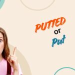 putted-or-put