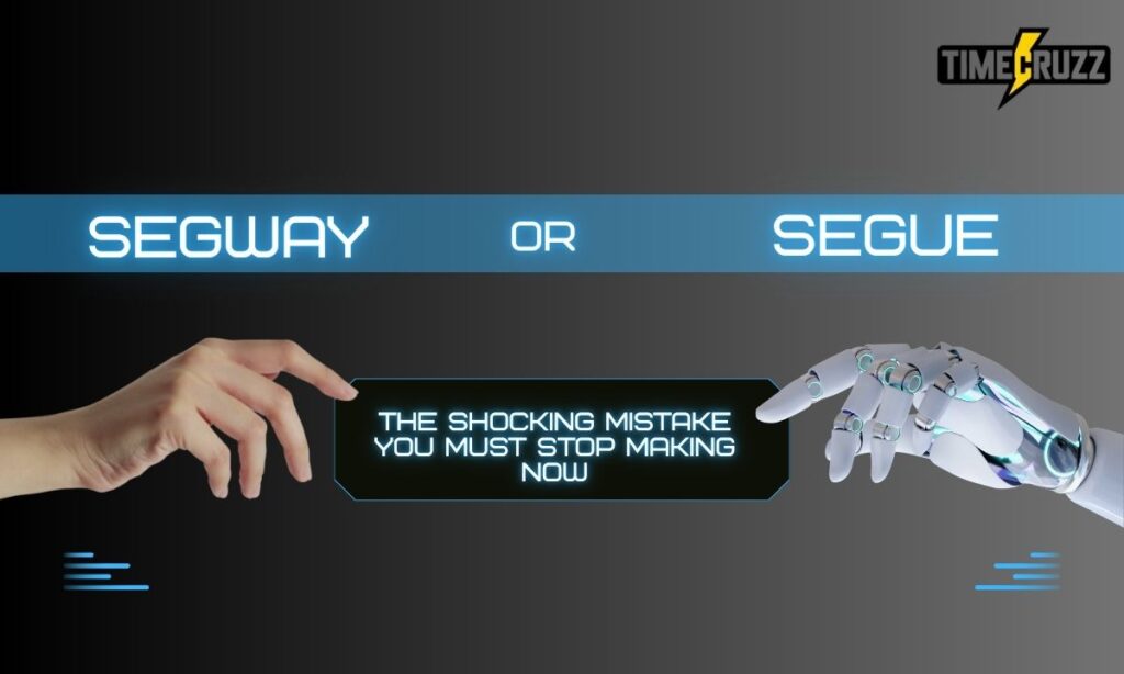 segway-or-segue