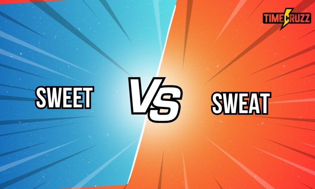 sweet-vs-sweat