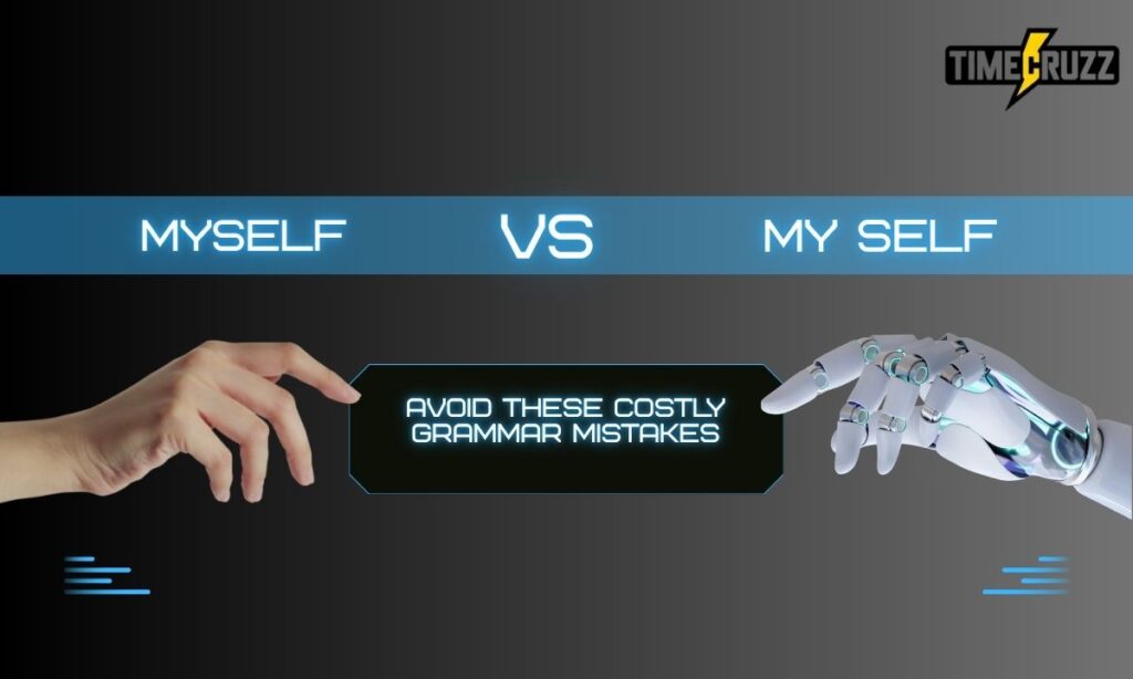 Myself vs My Self