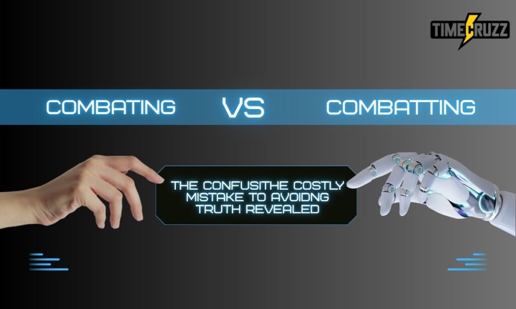 combating-vs-combatting