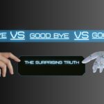 goodbye