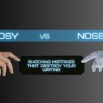 nosy-vs-nosey