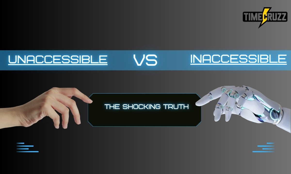 unaccessible-vs-inaccessible