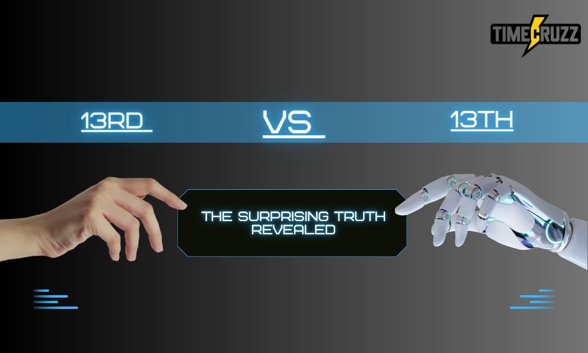 13rd-vs-13th-the-surprising-truth-revealed