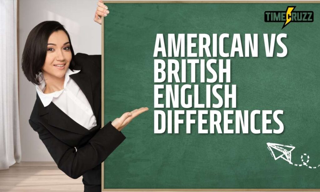 american-vs-british-english-differences