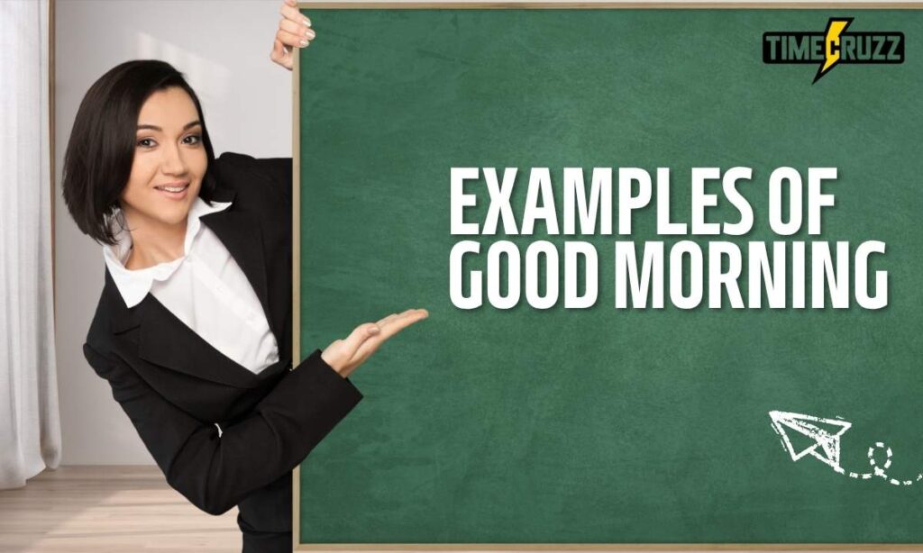 examples-of-good-morning