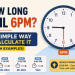 how-long-until-6pm-the-simple-way-to-calculate-it-with-examples