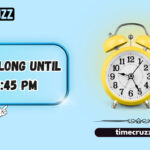 How Long Until 2:45 PM